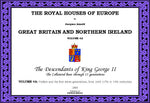 THE ROYAL HOUSES OF EUROPE - GREAT BRITAIN Vol. 4A