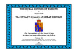 THE ROYAL HOUSES OF EUROPE - STUART Volume 3A